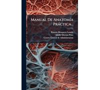 Manual De AnatomÃ-a Pràctica...