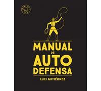 Manual de autodefensa – Blackie Books