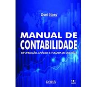 Manual de Contabilidade: Informação, Análise e Tomada de Decisão