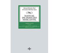 Manual de Derecho Mercantil: Vol. I. Introducción y estatuto del empresario. Derecho de la competencia y de la propiedad industrial. Derecho de sociedades