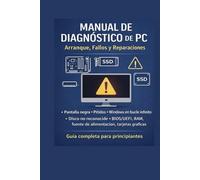 Manual de Diagnóstico de PC: Arranque, Fallos y Reparaciones