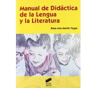 Manual de didactica de la lengua y la literatura / Learning Manual of language and literature: 5