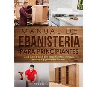 Stephen Fleming Manual de ebanistería para principiantes (Tascabile)
