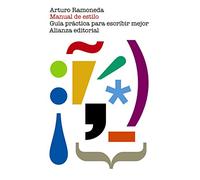 Manual de estilo : guía práctica para escribir mejor
