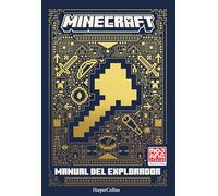Minecraft oficial: Manual de explorador: (Minecraft: Handbook of Explorers - Spanish Edition)