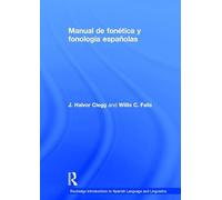 Manual de fonética y fonología españolas