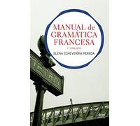 Manual de Gramatica Francesa: 3.ª Edición