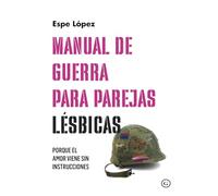 MANUAL DE GUERRA PARA PAREJAS LESBICAS