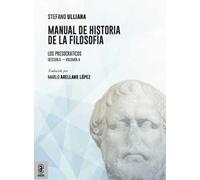 Manual de historia de la filosofía. Los Presocraticos