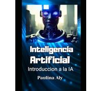 Manual de Inteligencia Artificial para Mayores de 60 años