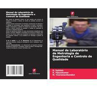 Manual de Laboratório de Metrologia de Engenharia e Controlo de Qualidade