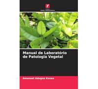 Manual de Laboratório de Patologia Vegetal