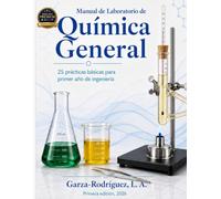 Manual de Laboratorio Química General: Química General (Edición a Color)
