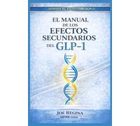 Manual de los Efectos Secundarios del GLP-1