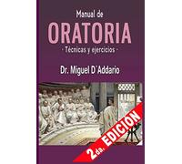 Manual de oratoria: Técnicas y ejercicios