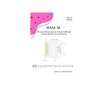 Manual de prácticas para el aprendizaje musical con el acordeón vol. 2.: Vol 2