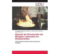 Manual de Prevención de Riesgos Laborales en Restaurantes: Universidad Autónoma del Estado de Hidalgo