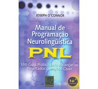 Manual de Programação Neurolingüística PNL (Em Portuguese do Brasil)