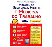 Manual de Segurança, Higiene e Medicina do Trabalho