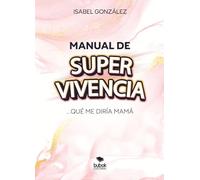 Manual de super-vivencia