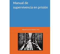 Manual de supervivencia en prisión