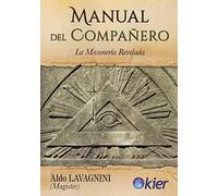 Manual del compañero : la masonería revelada