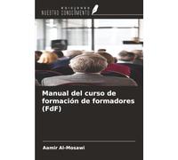 Manual del curso de formación de formadores (FdF)