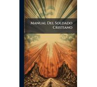 Manual Del Soldado Cristiano