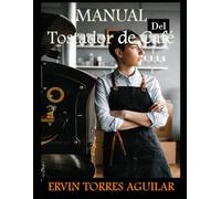 Manual del Tostador de Café