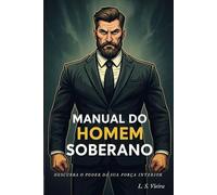 MANUAL DO HOMEM SOBERANO