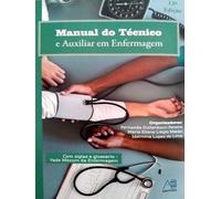 manual do tecnico e auxiliar em enfermagem 10 edico manual do estagiario em enfermagem