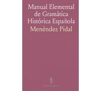 Manual Elemental de Gramática Histórica Española