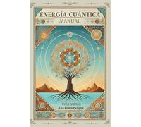 Manual Energía Cuántica:: Volumen II