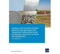 Manual for Climate Change Adaptation Measures for Transport Infrastr (Tascabile)