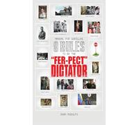 Manual for Gorillas: 9 Rules to be the "Fer-pect" Dictator
