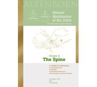 Manual Mobilization of the Joints: The Spine: 2