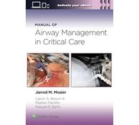 Jarrod Mosier Calvin A Bro Manual of Airway Management in Critical C (Tascabile)