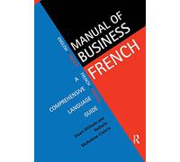 Manual of Business French: A Comprehensive Language Guide