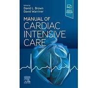 David L. Brown Manual of Cardiac Intensive Care (Tascabile)