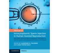 Gianpiero D. Pa Manual of Intracytoplasmic Sperm Injection in Human (Tascabile)
