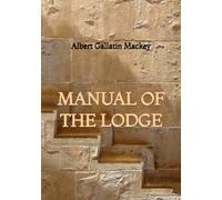 Manual of the Lodge