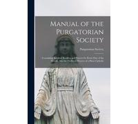 Manual of the Purgatorian Society (Tascabile)