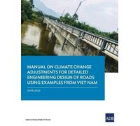 Manual on Climate Change Adjustments for Detailed Engineering Design (Tascabile)