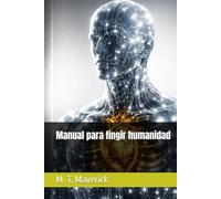 Manual para fingir humanidad