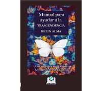 Manual para la trascendencia de un alma