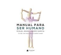 Manual para ser Humano
