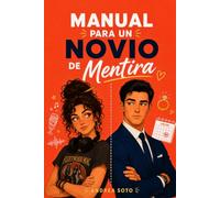 Manual para un Novio de Mentira
