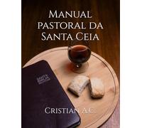 Manual pastoral da Santa Ceia