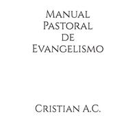 Manual Pastoral de Evangelismo
