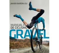 Manual práctico de ciclismo gravel
